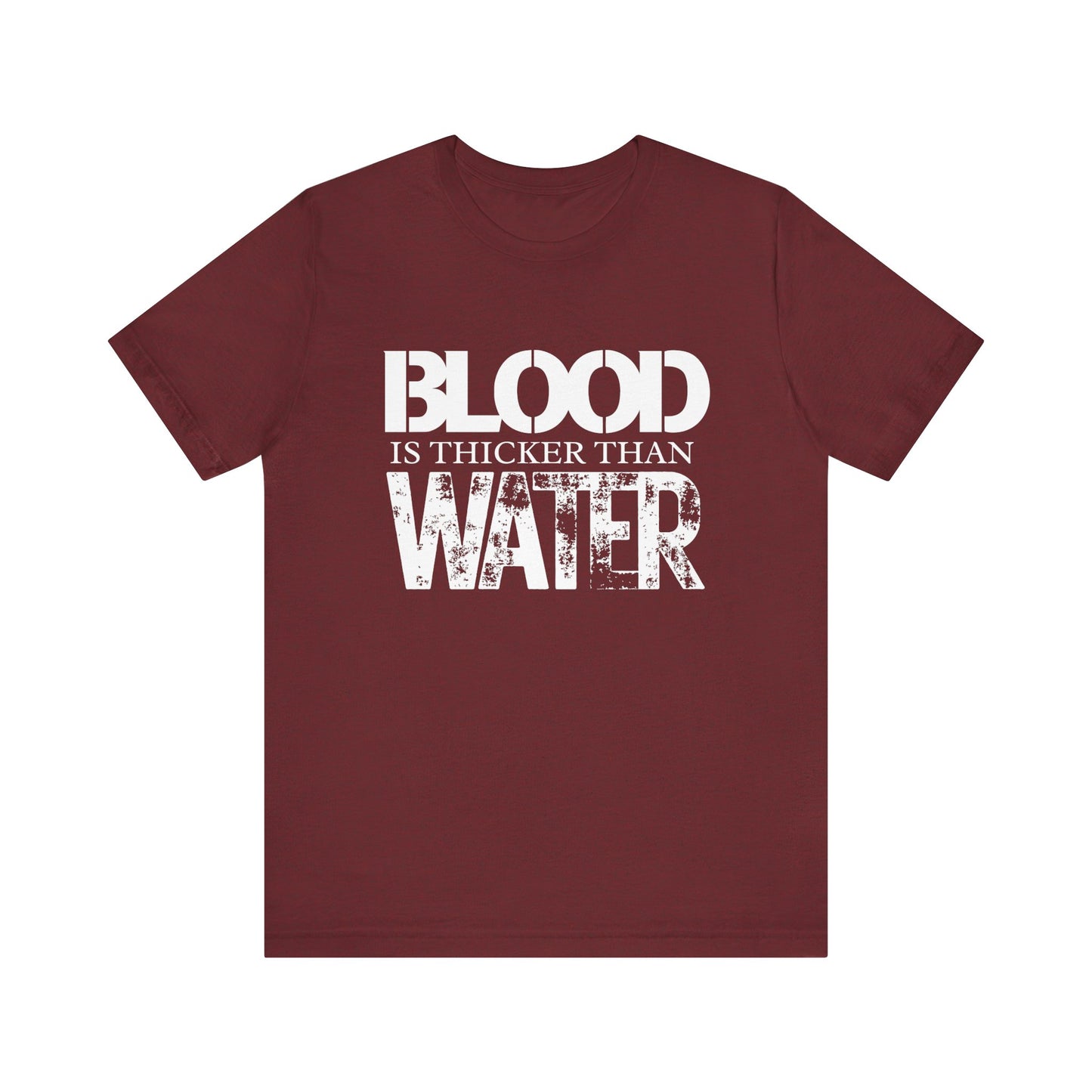 Blood is thicker than water Tee